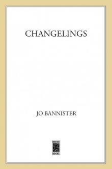 Changelings Read online
