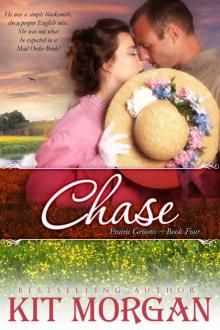 Chase (Prairie Grooms, Book Four) Read online