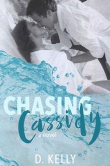 Chasing Cassidy Read online