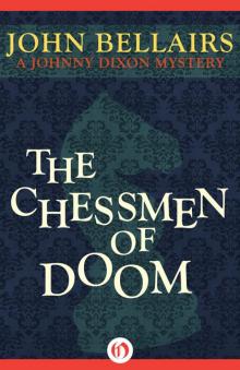Chessmen of Doom Read online