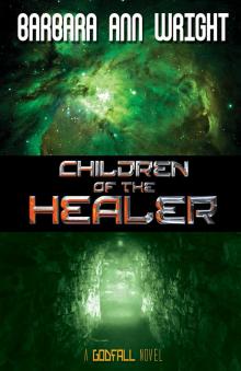 Children of the Healer Read online