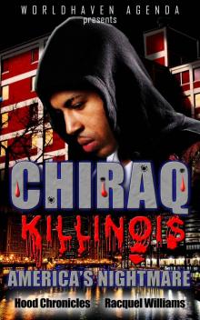 Chiraq Killinois (America's Nightmare)