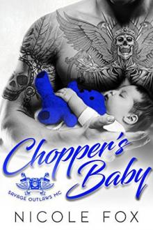 CHOPPER'S BABY: Savage Outlaws MC Read online