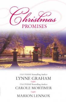 Christmas Promises: The Christmas Eve BrideA Marriage Proposal for ChristmasA Bride for Christmas Read online