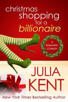 Christmas Shopping for a Billionaire Read online