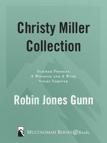 Christy Miller Collection, Volume 1 Read online