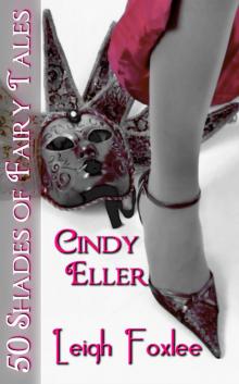 Cindy Eller: 50 Shades of Fairy Tales Read online