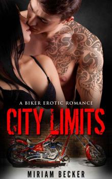 City Limits: A Biker Erotic Romance Read online