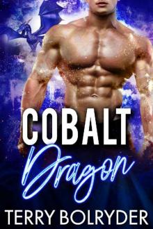Cobalt Dragon (Dragon Guard of Drakkaris Book 5) Read online