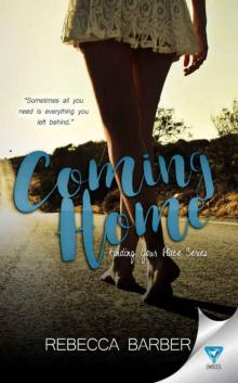Coming Home (Homeward Bound Series Book 1) Read online
