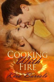 Cooking with Fire Read online