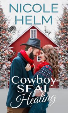 Cowboy SEAL Healing Read online