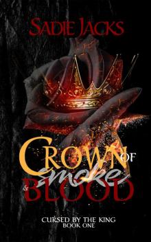 Crown of Smoke and Blood Read online