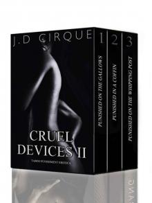 Cruel Devices 2: Taboo Punishment Collection (Extreme Dark Bondage) Read online