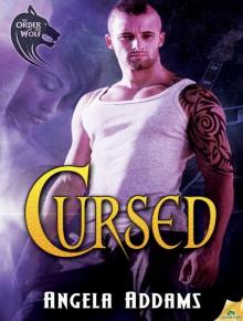 Cursed (The Order of the Wolf) Read online