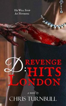 D_Revenge Hits London Read online