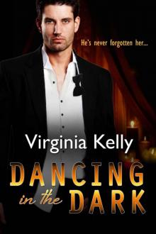 Dancing in the Dark: A Novella Read online