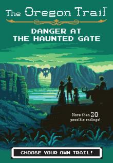 Danger at the Haunted Gate Read online