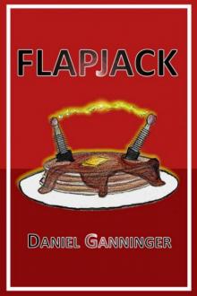 Daniel Ganninger - Icarus Investigations 01 - Flapjack Read online