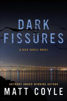 Dark Fissures Read online