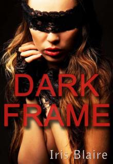 Dark Frame Read online
