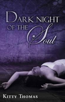 Dark Night of the Soul Read online
