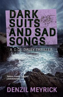 Dark Suits and Sad Songs Read online