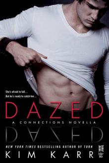 Dazed: A Connections Novella Read online