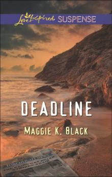 Deadline (Love Inspired Suspense) Read online