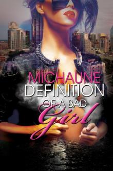 Definition of a Bad Girl Read online