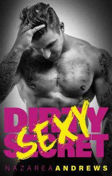 Dirty Sexy Secret (Green County Book 1)