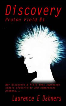 Discovery: Proton Field #1 Read online