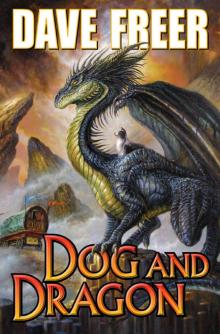 Dog and Dragon-ARC Read online