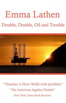 Double, Double, Oil and Trouble Read online