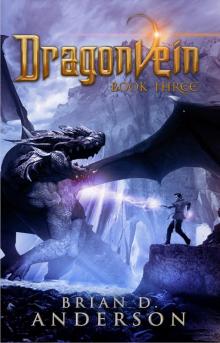 Dragonvein - Book Three Read online