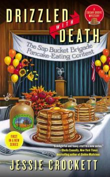 Drizzled with Death (A Sugar Grove Mystery) Read online