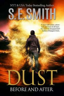 Dust: Before and After Read online