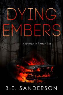Dying Embers Read online