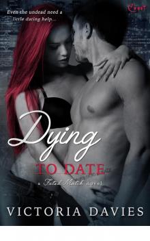 Dying to Date Read online