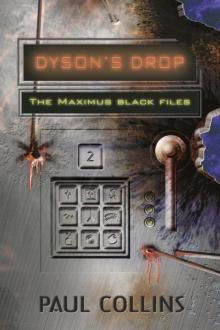 Dyson's Drop Read online
