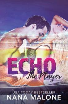 Echo (The Player Book 3) Read online