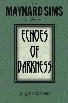 Echoes of Darkness Read online