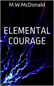 Elemental Courage