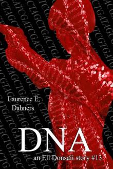 Ell Donsaii 13: DNA Read online