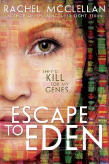 Escape to Eden Read online