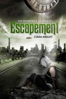 Escapement (The Neumarian Chronicles) Read online