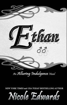 Ethan (Alluring Indulgence) Read online