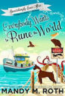 Everybody Wants to Rune the World: A Happily Everlasting World Novel (Bewitchingly Ever After Book 2) Read online