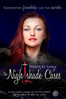 Exotica (Episode Two: The Nightshade Cases) Read online