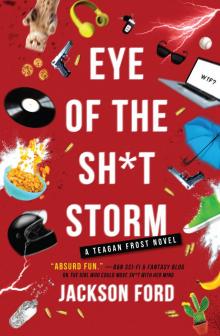 Eye of the Sh*t Storm Read online
